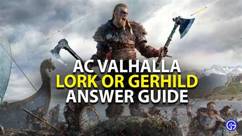 Gerhild or Lork Choice .